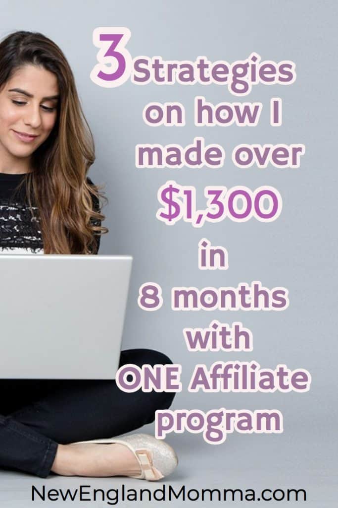 These three strategies will have you making more money on your affiliate programs.